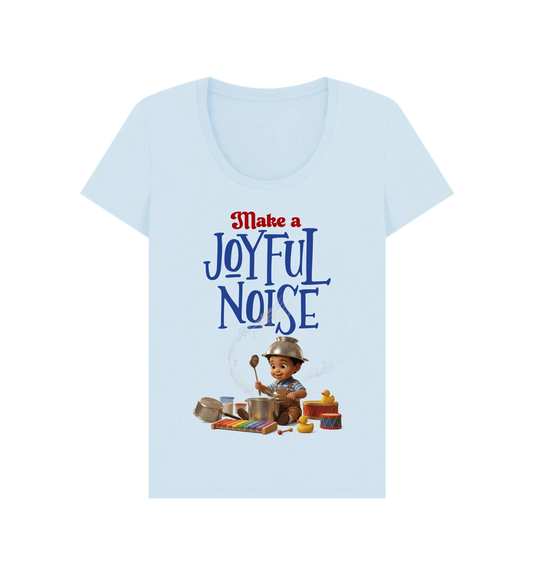 Make A Joyful Noise - Papa Loved Women's Scoop Neck T-Shirt